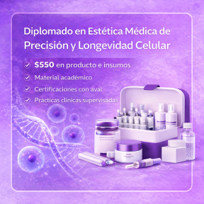 Diplomado en Estética Médica de Precisión y Longevidad Celular